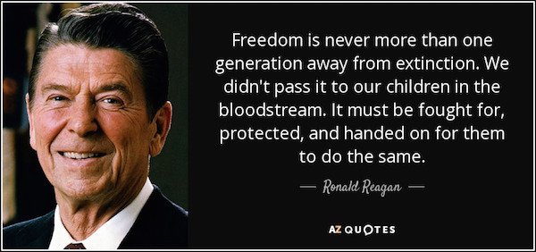 ReaganQuoteFreedomOneGeneration