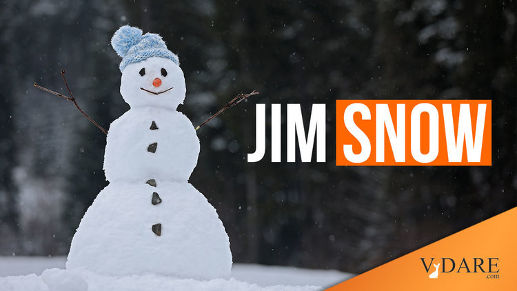 VDARE-jim-snow_1_