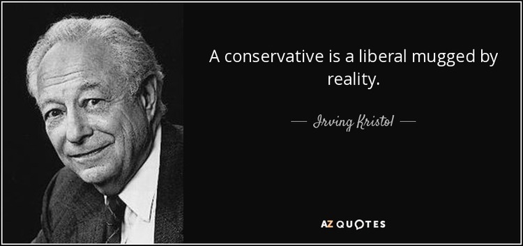 quote-a-conservative-is-a-liberal-mugged-by-reality-irving-kristol-85-0-081_1_