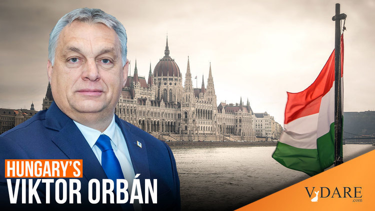 VDARE-orban-budepest_1__1_