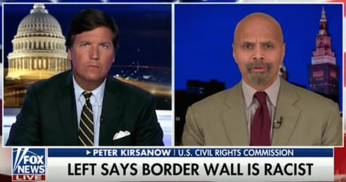 TuckerCarlsonPeterKirsanowBorderWallRacist