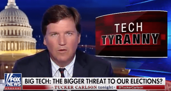 TuckerCarlsonTechTyrannyThreatToElections