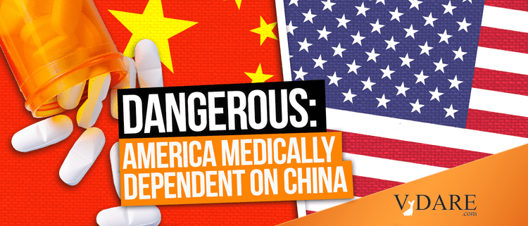 VDARE-med-dependence-china