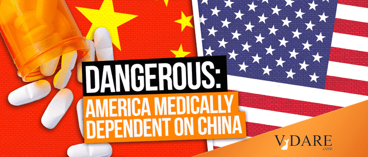 VDARE-med-dependence-china_1_