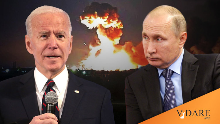 VDARE-biden-putin-ukraine-explosion