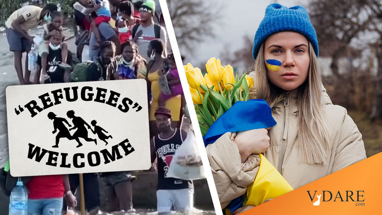 VDARE-ukraine-refugees-mexico-migrants-3