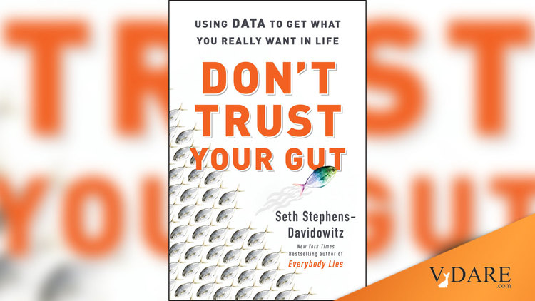 VDARE-dont-trust-gut