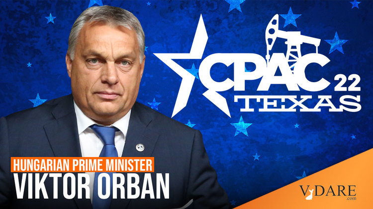 VDARE-cpac-orban