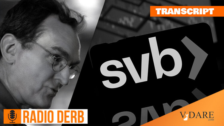 VDARE-radio-derb-03-17-2023-transcript