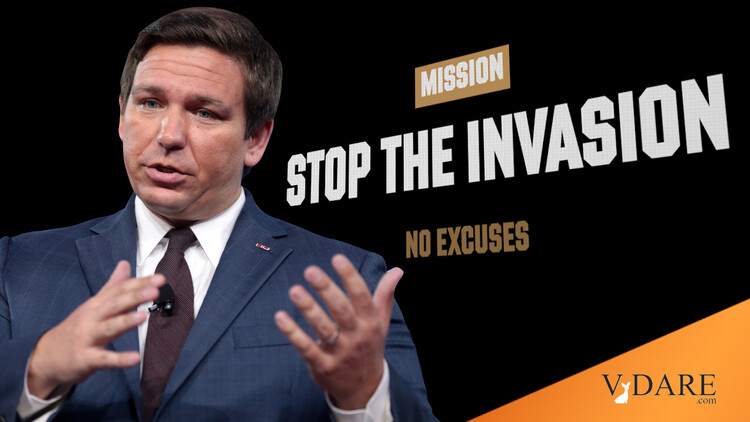 VDARE-watcher-desantis-stop-invasion