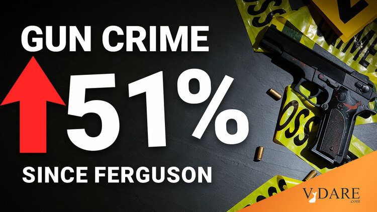 VDARE-sailer-ferguson-gun-crime