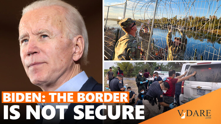 VDARE-federale-biden-border-not-secure