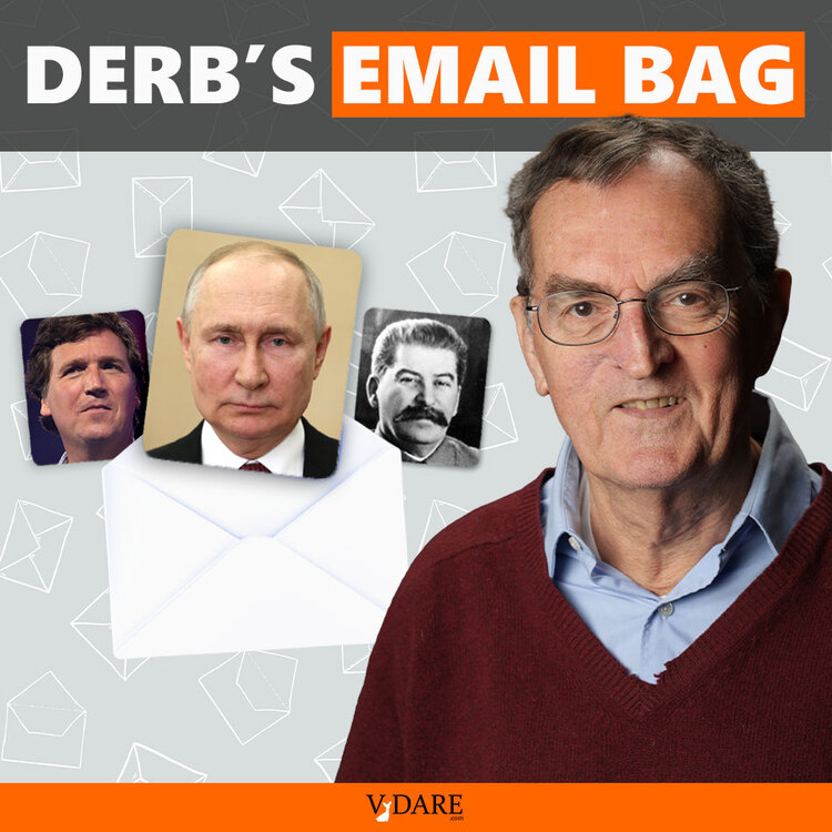 VDARE-derb-email-bag-2024-02-19